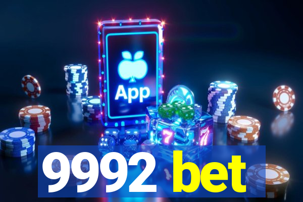 9992 bet